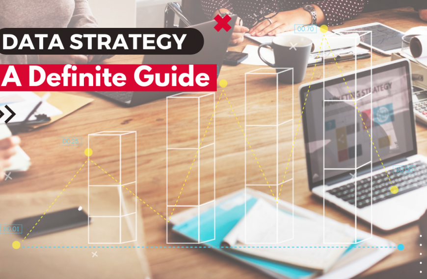 Data Strategy: A Definitive Guide