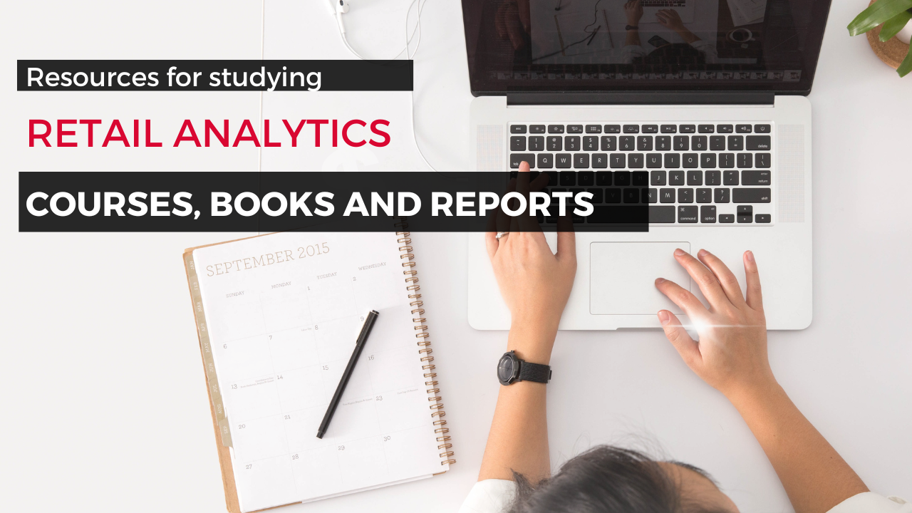 Retail Analytics Courses, Books & Reports
