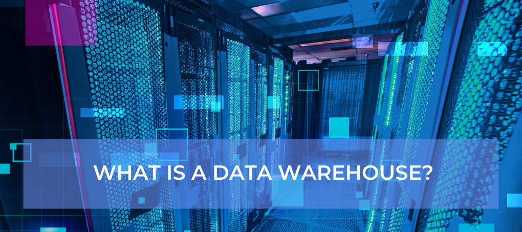 What Is a Data Warehouse? Definition, Benefits, Architecture Explained