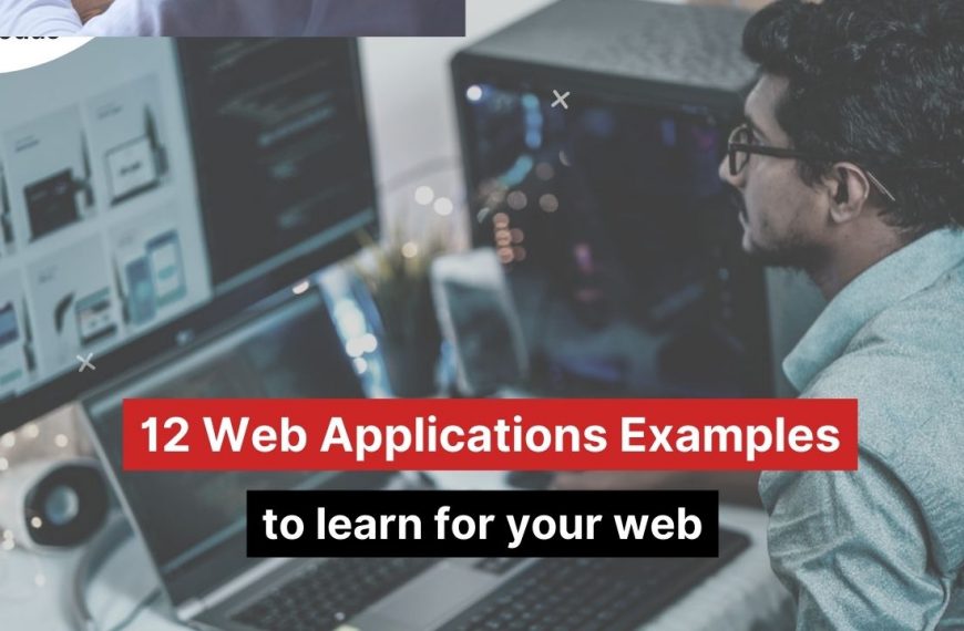 12 Web Applications Examples to learn for your web development
