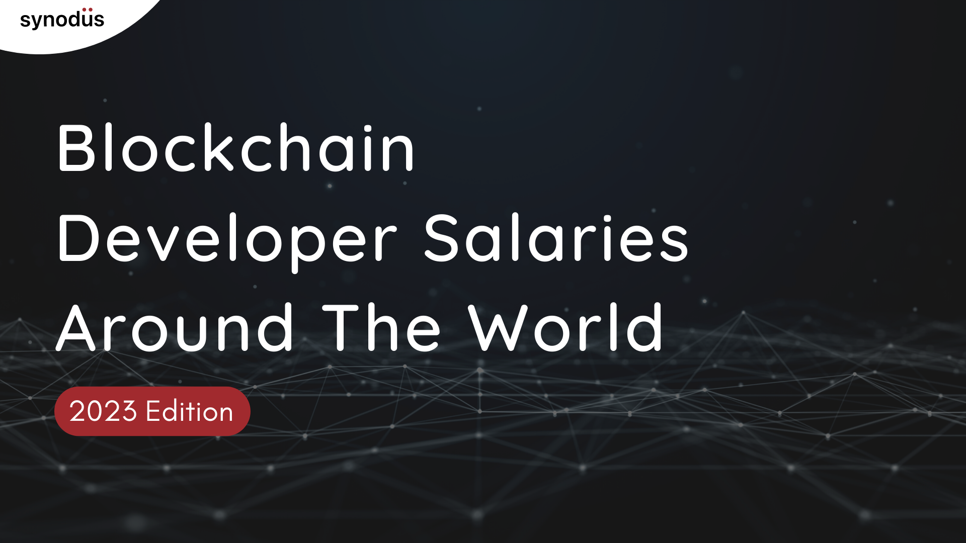 Blockchain Developer Salaries Around The World - 2023 Edition