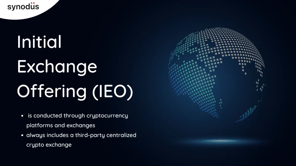 Initial Exchange Offering (IEO)