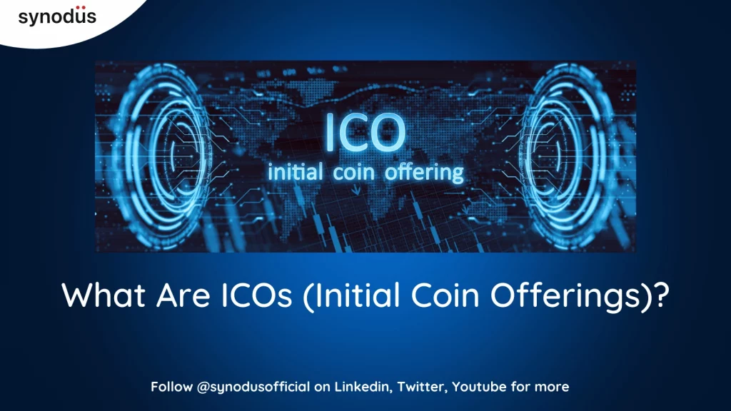 What are ICOs? Initial Coin Offerings 